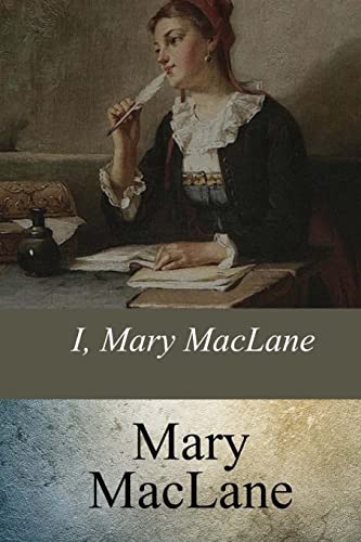 Beispielbild fr I, Mary MacLane zum Verkauf von THE SAINT BOOKSTORE