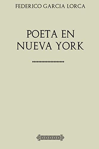 9781548047665: Poeta en Nueva York (Spanish Edition)