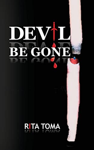 Beispielbild fr Devil Be Gone zum Verkauf von THE SAINT BOOKSTORE