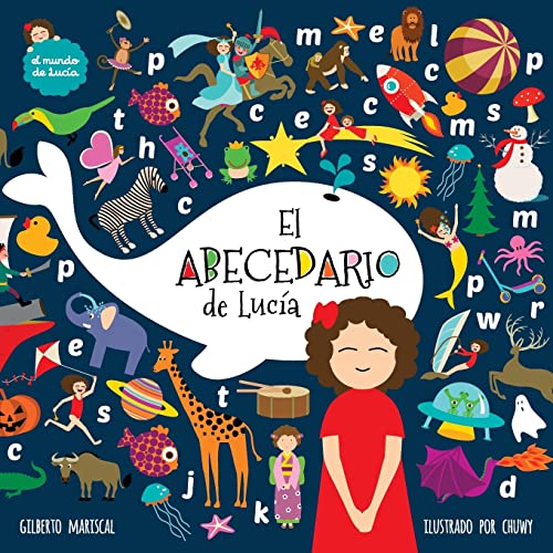 Imagen de archivo de El abecedario de Lucia (El Mundo de Lucía) (Spanish Edition) a la venta por -OnTimeBooks-