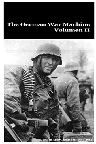 Stock image for The German War Machine Volumen II for sale by THE SAINT BOOKSTORE