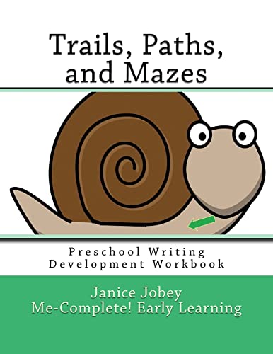 9781548073367: Trails, Paths, and Mazes (Preschool Writing Development) (Volume 2)