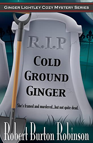 Stock image for Cold Ground Ginger for sale by THE SAINT BOOKSTORE