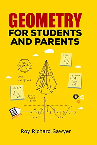 Beispielbild fr Geometry for Students and Parents zum Verkauf von AwesomeBooks