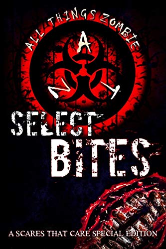 Imagen de archivo de Select Bites: A Scares That Care special edition a la venta por Lucky's Textbooks