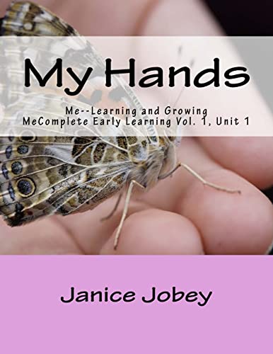 Stock image for My Hands: Me--Learning and Growing for sale by THE SAINT BOOKSTORE