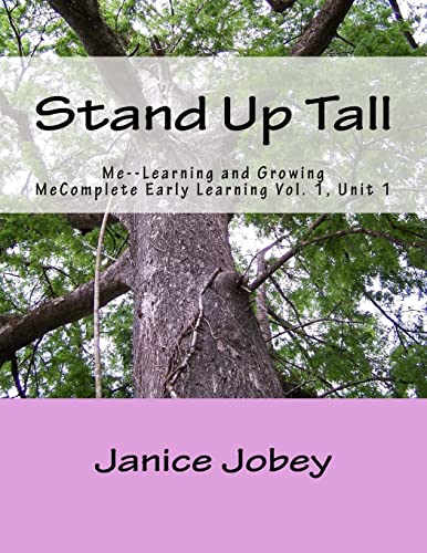 Stock image for Stand Up Tall: Me--Learning and Growing for sale by THE SAINT BOOKSTORE
