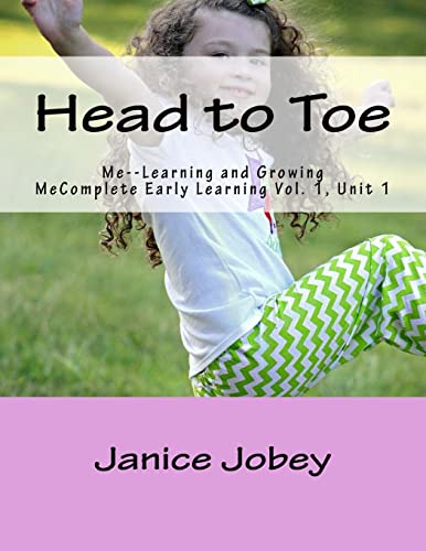 Stock image for Head to Toe: Me--Learning and Growing for sale by THE SAINT BOOKSTORE