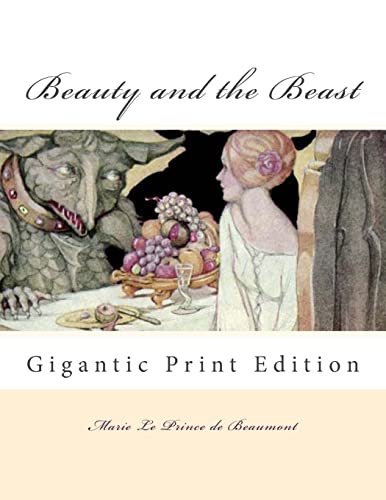 9781548092948: Beauty and the Beast: Gigantic Print Edition (Bright Reads Books)