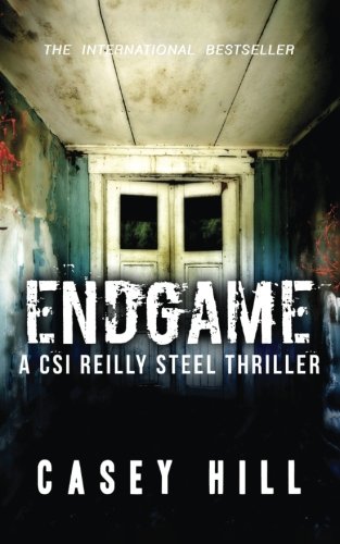 Beispielbild fr Endgame: CSI Reilly Steel #7: Volume 7 zum Verkauf von WorldofBooks