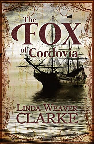 9781548102739: The Fox of Cordovia (The Rebel Series)