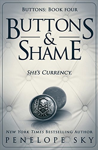 Stock image for Buttons and Shame: Volume 4 for sale by WorldofBooks