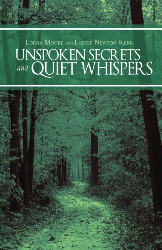 Beispielbild fr Unspoken Secrets and Quiet Whispers zum Verkauf von Wonder Book