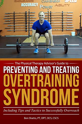 Stock image for Preventing and Treating Overtraining Syndrome: Including Tips and Tactics to Successfully Overreach for sale by ThriftBooks-Atlanta