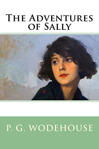 Stock image for The Adventures of Sally [Soft Cover ] for sale by booksXpress