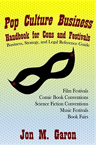 Stock image for Pop Culture Business Handbook for Cons and Festivals for sale by Textbooks_Source