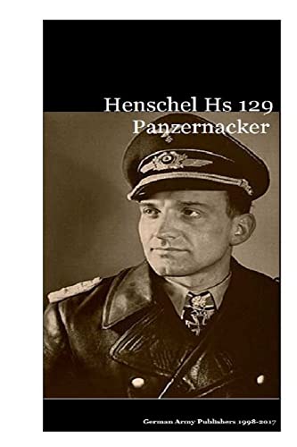 9781548145019: Henschel Hs 129 Panzernacker