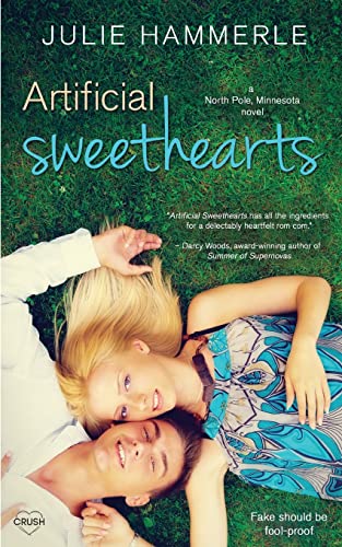 Stock image for Artificial Sweethearts for sale by Better World Books