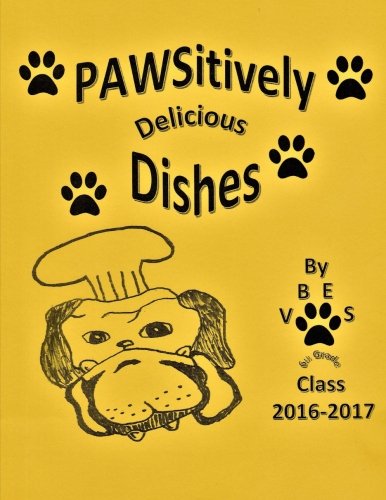 Beispielbild fr PAWSitively Delicious Dishes zum Verkauf von ThriftBooks-Dallas