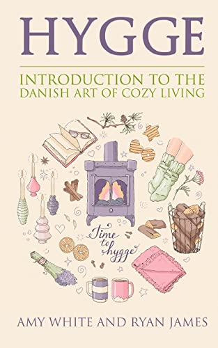 Beispielbild fr Hygge: Introduction to The Danish Art of Cozy Living (Hygge Series) zum Verkauf von SecondSale