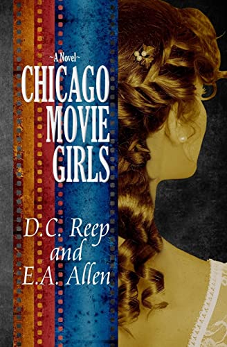 Stock image for Chicago Movie Girls for sale by Irish Booksellers