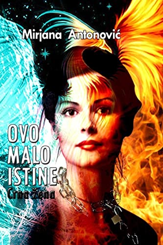 9781548182830: Ovo Malo Istine Crna Zena (Serbian Edition)