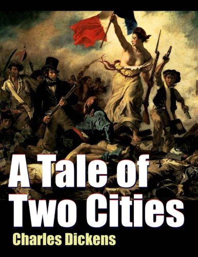 Stock image for A Tale of Two Cities: Volume 18 (Historical Fiction Classics) for sale by Revaluation Books