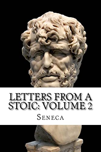 Stock image for Letters from a Stoic: Volume 2 for sale by ThriftBooks-Dallas