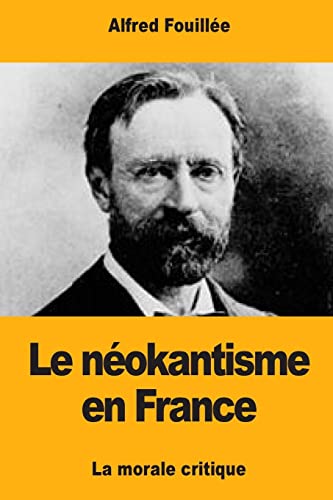 Imagen de archivo de Le nokantisme en France: La morale critique (French Edition) a la venta por Lucky's Textbooks