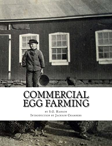 9781548205836: Commercial Egg Farming: From Practical Experience Gained Over a Period of Years