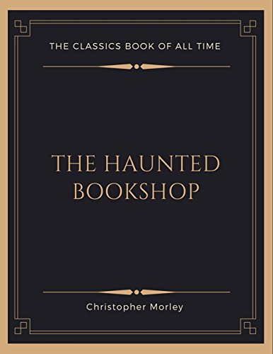 Stock image for The Haunted Bookshop for sale by Best and Fastest Books