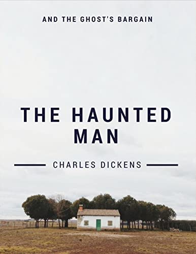 Stock image for The Haunted Man and the Ghost's Bargain for sale by Lucky's Textbooks