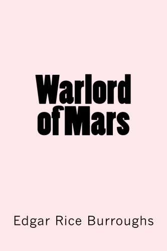 9781548214104: Warlord of Mars