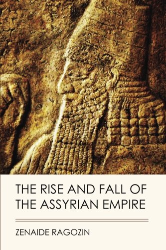 Imagen de archivo de The Rise and Fall of the Assyrian Empire (Jovian Press) a la venta por Revaluation Books