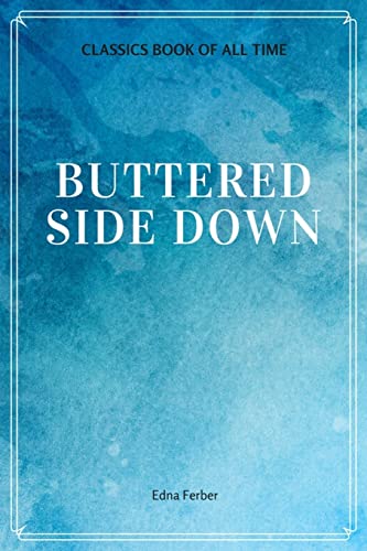 Stock image for Buttered Side Down for sale by Lucky's Textbooks