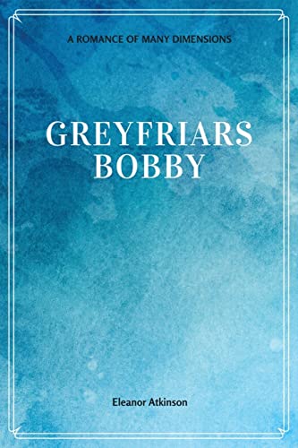 9781548229382: Greyfriars Bobby