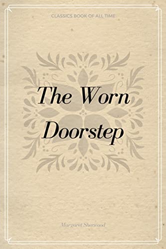 Imagen de archivo de The Worn Doorstep a la venta por Lucky's Textbooks