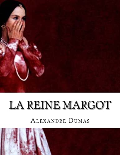 9781548233181: La Reine Margot