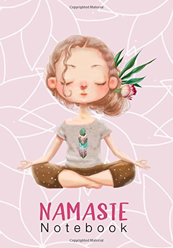Stock image for Namaste Notebook: A Ruled Notebook With A Goal Planner And A Yoga Pose Chart for sale by SecondSale