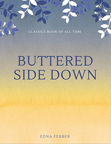 Stock image for Buttered Side Down for sale by Lucky's Textbooks