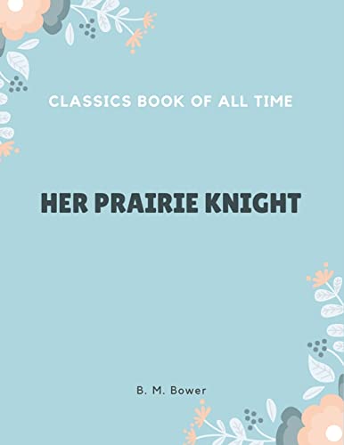 Stock image for Her Prairie Knight [Soft Cover ] for sale by booksXpress