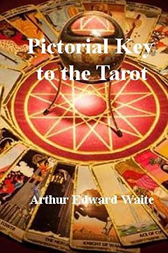 Stock image for The Pictorial Key to the Tarot for sale by THE SAINT BOOKSTORE