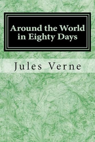 9781548281267: Around the World in Eighty Days