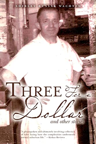 Stock image for Three For a Dollar: and other stories for sale by THE SAINT BOOKSTORE