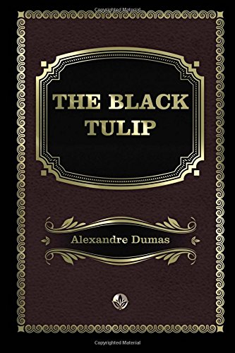 9781548281908: The Black Tulip