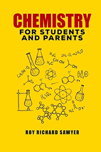 Imagen de archivo de Chemistry for Students and Parents: Key chemistry concepts, problems and solutions a la venta por Save With Sam