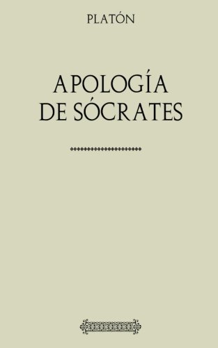 Imagen de archivo de Coleccin Platn: Apologa de Scrates a la venta por Revaluation Books