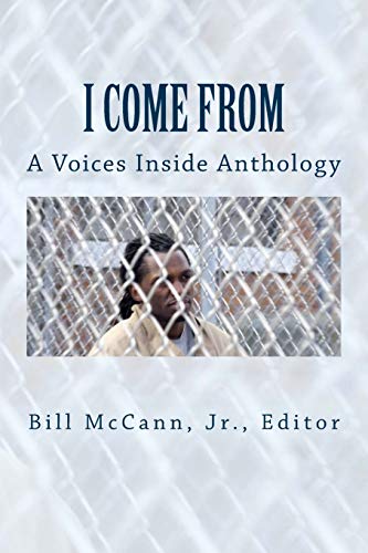9781548305314: I Come From: A Voices Inside Anthology