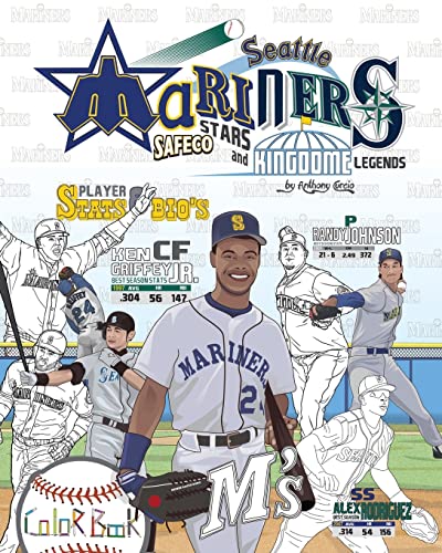Beispielbild fr Seattle Mariners : Safeco Stars and Kingdome Legends: The Ultimate Baseball Coloring, Stats and Activity Book for Adults and Kids (Sports Coloring Book Biographies) zum Verkauf von SecondSale