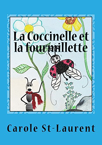 Imagen de archivo de La Coccinelle Et La Fourmillette: Coco Et Pichounette a la venta por Revaluation Books